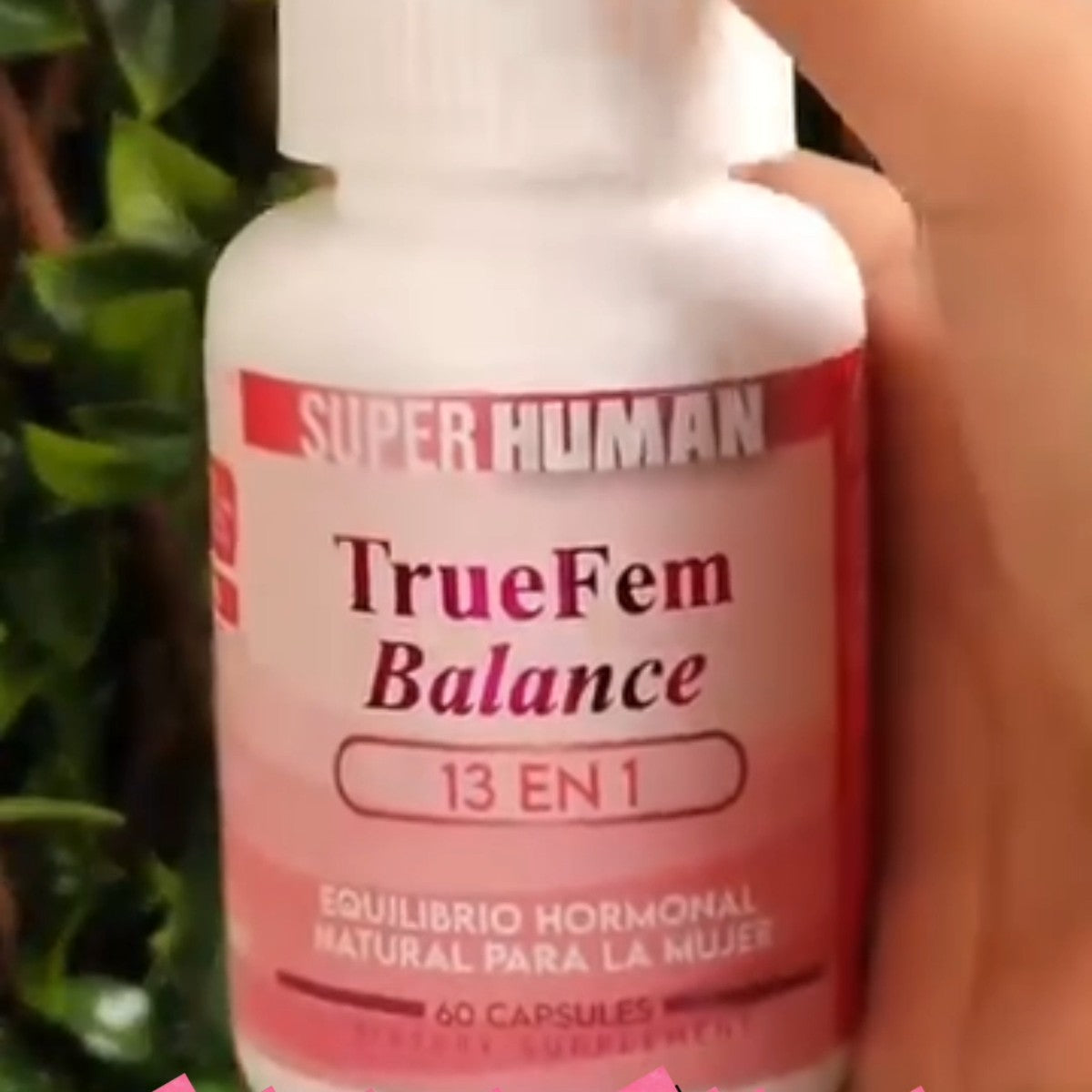 True Fem Balance 13 en 1 de Super Human: Bienestar Femenino en Cápsulas 🌸
